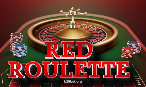 Red Roulette tại b29 bet